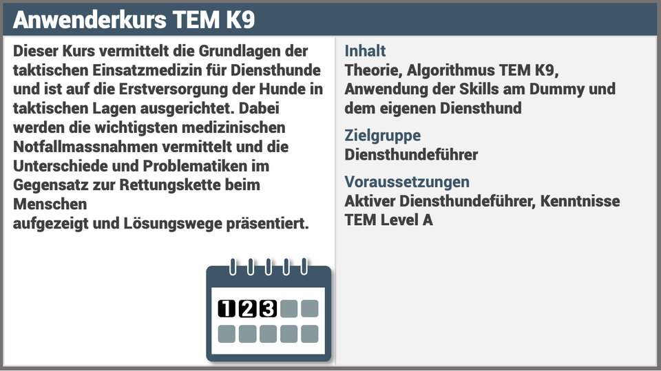 Anwenderkurs TEM f�r Diensthundef�hrer