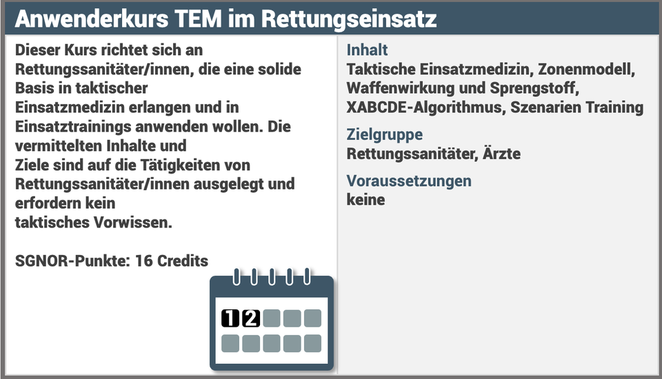 Anwenderkurs TEM im Rettungseinsatz